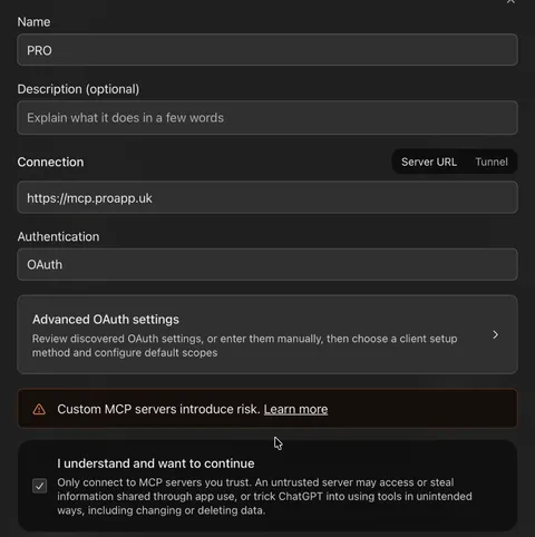 ChatGPT Add custom MCP server form filled in: Name PRO, Server URL https://mcp.proapp.uk, Authentication OAuth
